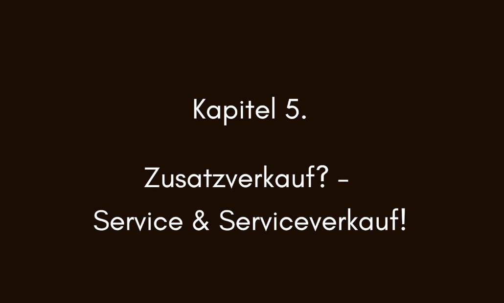 Zusatzverkauf? - Service und Serviceverkauf