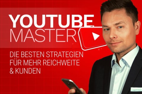 YouTube Master - Praxis-Werkzeuge für neue Abonnenten